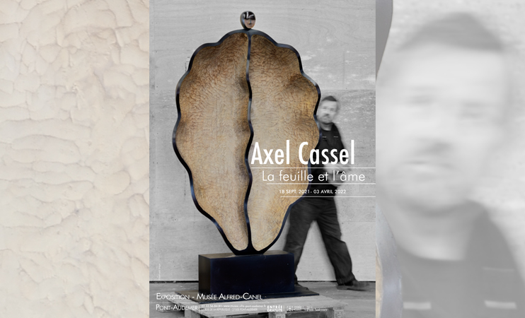 Exposition « Axel Cassel, la feuille et l’âme » au musée Alfred-Canel