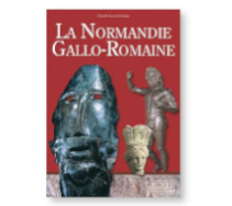 La Normandie gallo-romaine
