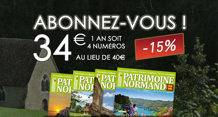 Abonnement Patrimoine Normand