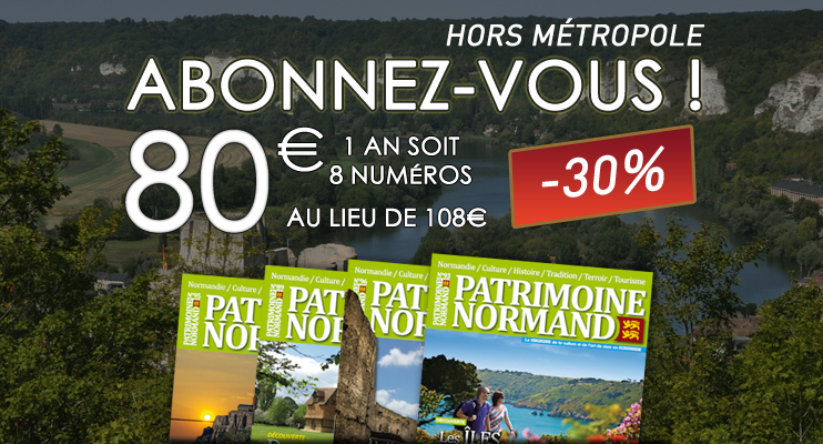 Abonnement Patrimoine Normand