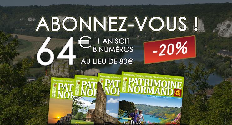 Abonnement Patrimoine Normand