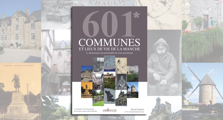601 communes et lieux de vie de La Manche