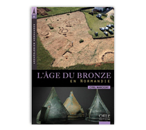 L'âge du Bronze en Normandie