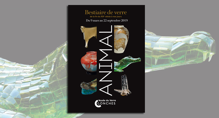 Exposition « Animal - Bestiaire de verre » au musée du Verre de Conches