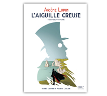 Arsene Lupin - L'Aiguille creuse