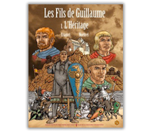 Les fils de Guillaume - Tome 1
