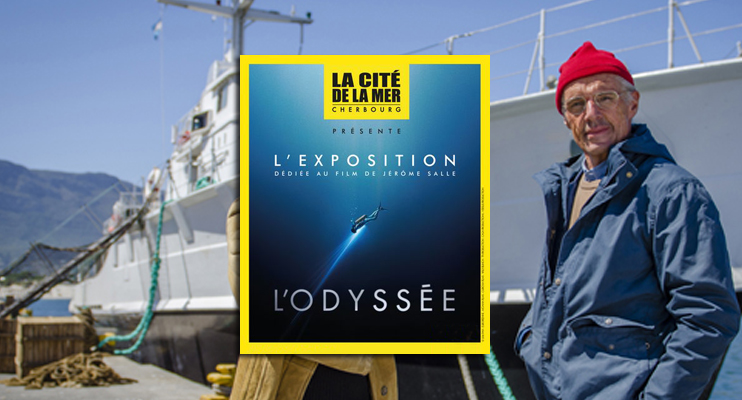 Exposition « L'Odyssée » à la Cité de la Mer