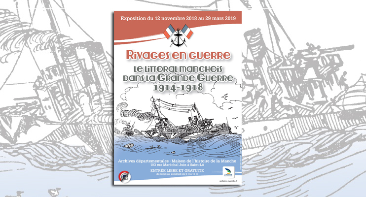 Exposition « Rivages en guerre » aux archives de la Manche