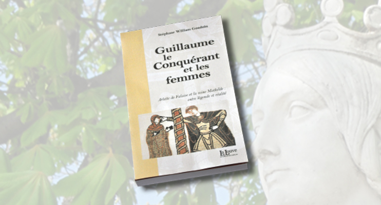 Guillaume le Conquérant et les femmes