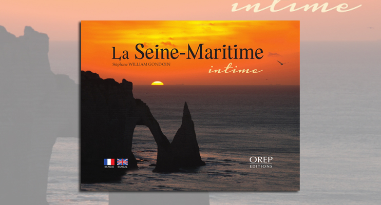 La Seine-Maritime intime de Stéphane William Gondoin