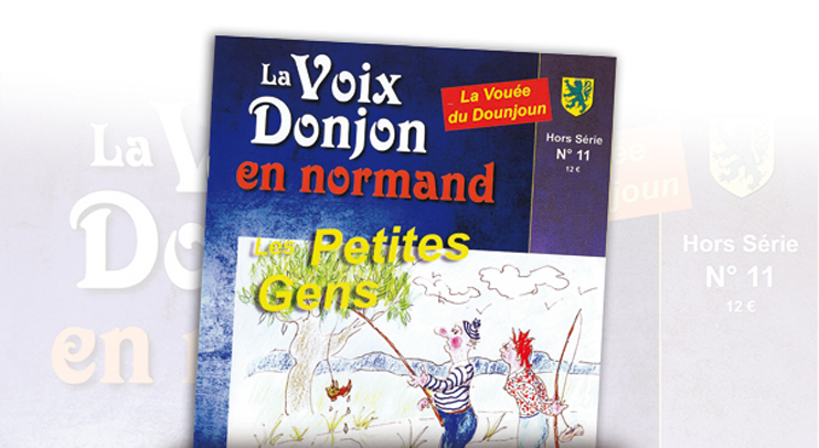 La Voix du Donjon en Normand !