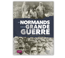 Les Normands dans la Grande Guerre