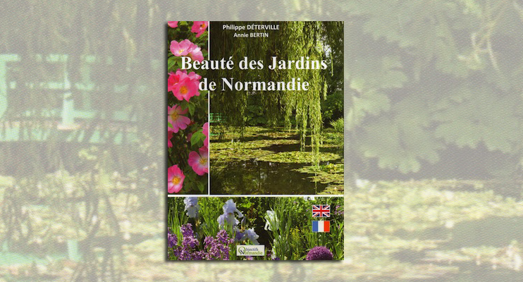 Beauté des jardins de Normandie