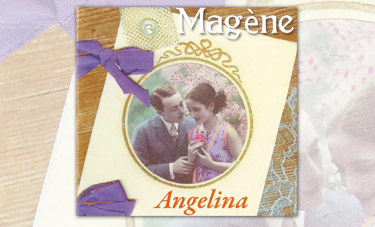Angelina, le nouveau Magène !