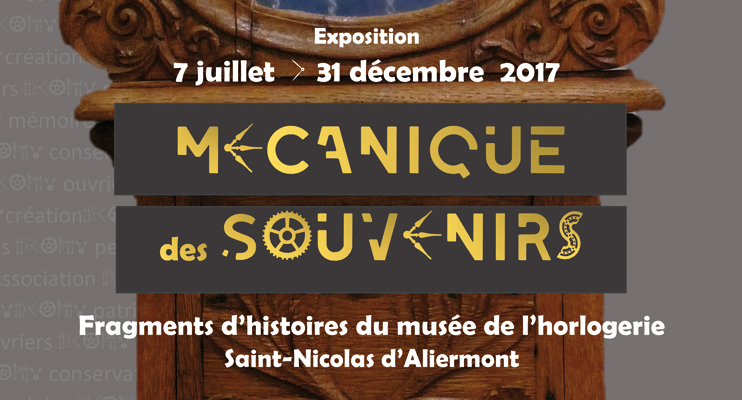 Exposition « Mécanique des Souvenirs » au musée de l’Horlogerie