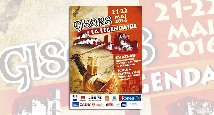 Fête médiévale « Gisors, la légendaire »