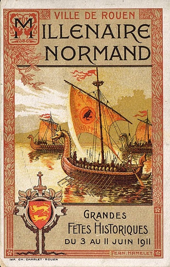 Carte postale du Millénaire normand, 1911 - Grandes fêtes historiques du 3 au 11 juin 1911. (ADSM, 2 Fi Rouen 325)