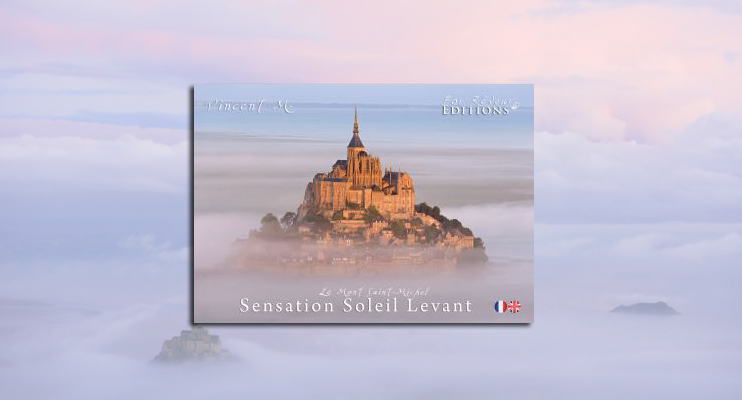 Le Mont Saint-Michel, sensation soleil levant