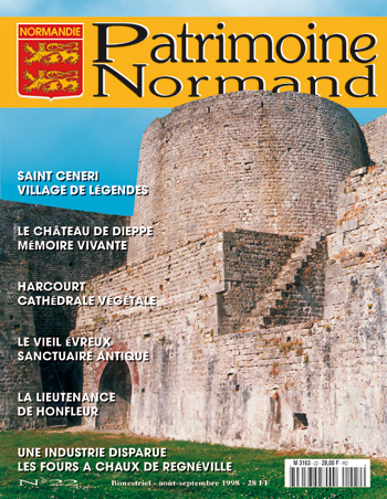 Patrimoine Normand n°22 (Août-Septembre 1998). En kiosque à partir du 31 juillet 1998 - 68 pages. Magazine bimestriel.