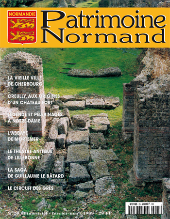 Patrimoine Normand n°25 (Février-Mars 1999). En kiosque à partir du 1er février 1999 - 68 pages. Magazine bimestriel.