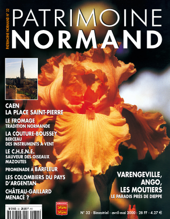 Patrimoine Normand n°32 (avril-mai 2000). En kiosque à partir du 30 mars 2000 - 68 pages. Magazine bimestriel.