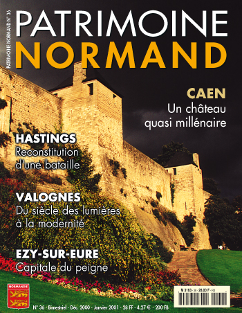 Patrimoine Normand n°36 (décembre 2000-janvier 2001). En kiosque à partir du 30 novembre 2000 - 68 pages. Magazine bimestriel.