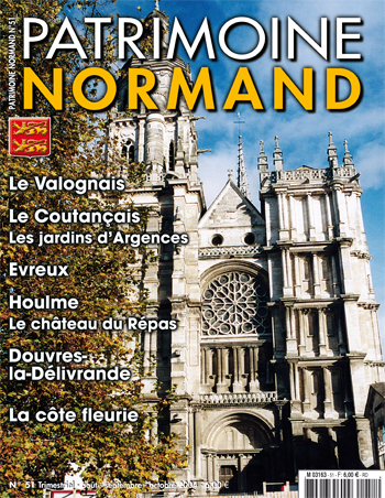 Patrimoine Normand n51 (aot-septembre-octobre 2004). En kiosque à partir du 30 juillet 2004 - 84 pages. Magazine trimestriel.