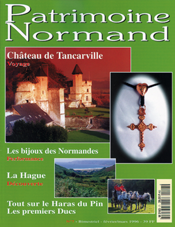 Patrimoine Normand n°07 (Février-Mars 1996). En kiosque à partir du 30 janvier 1996 - 96 pages. Magazine bimestriel.