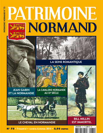 Patrimoine Normand n°75 (septembre-octobre-novembre 2010). En kiosque à partir du 10 septembre 2010 - 84 pages. Magazine trimestriel.
