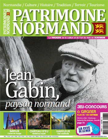 Patrimoine Normand n°86 (juillet-août-septembre 2013). En kiosque à partir du 29 juin 2013 - 108 pages. Magazine trimestriel.