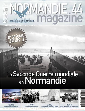 Hors-série La Seconde Guerre mondiale en Normandie (HS n°01). En kiosque à partir du 15 mai 2014 - 120 pages.