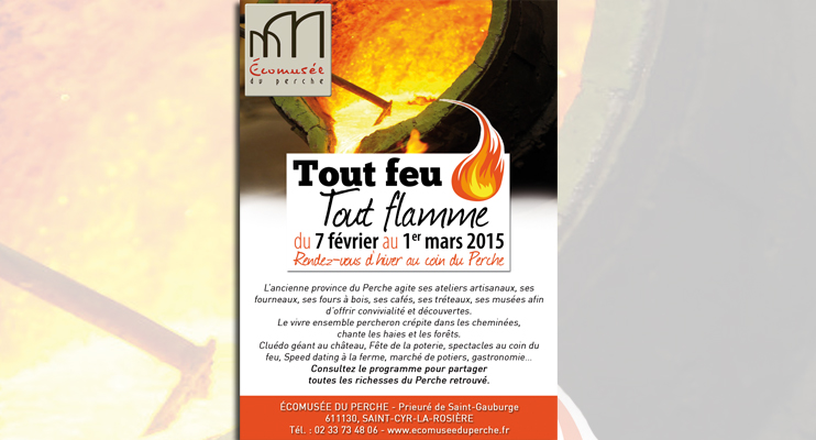 Tout feu, tout flamme - Rendez-vous d'hiver au coin du Perche